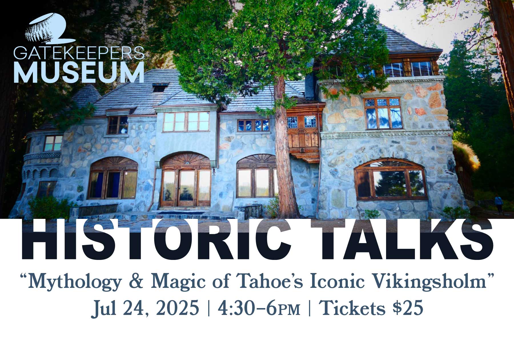Featured Image for “Mythology & Magic of Tahoe’s Iconic Vikingsholm” at Gatekeeper's