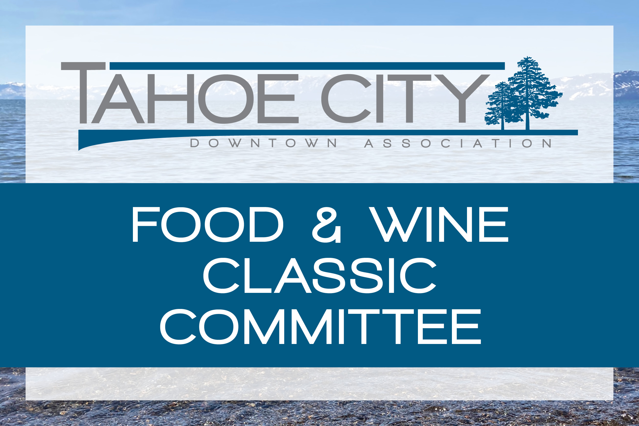 Featured Image for TCDA Food & Wine Classic Committee