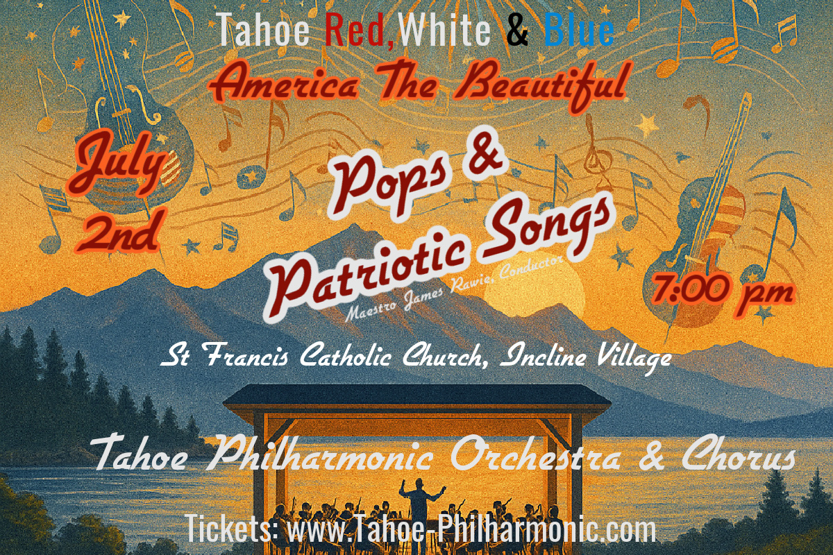 Featured Image for Tahoe Red, White and Blue ~ Pops & Patriotic Songs