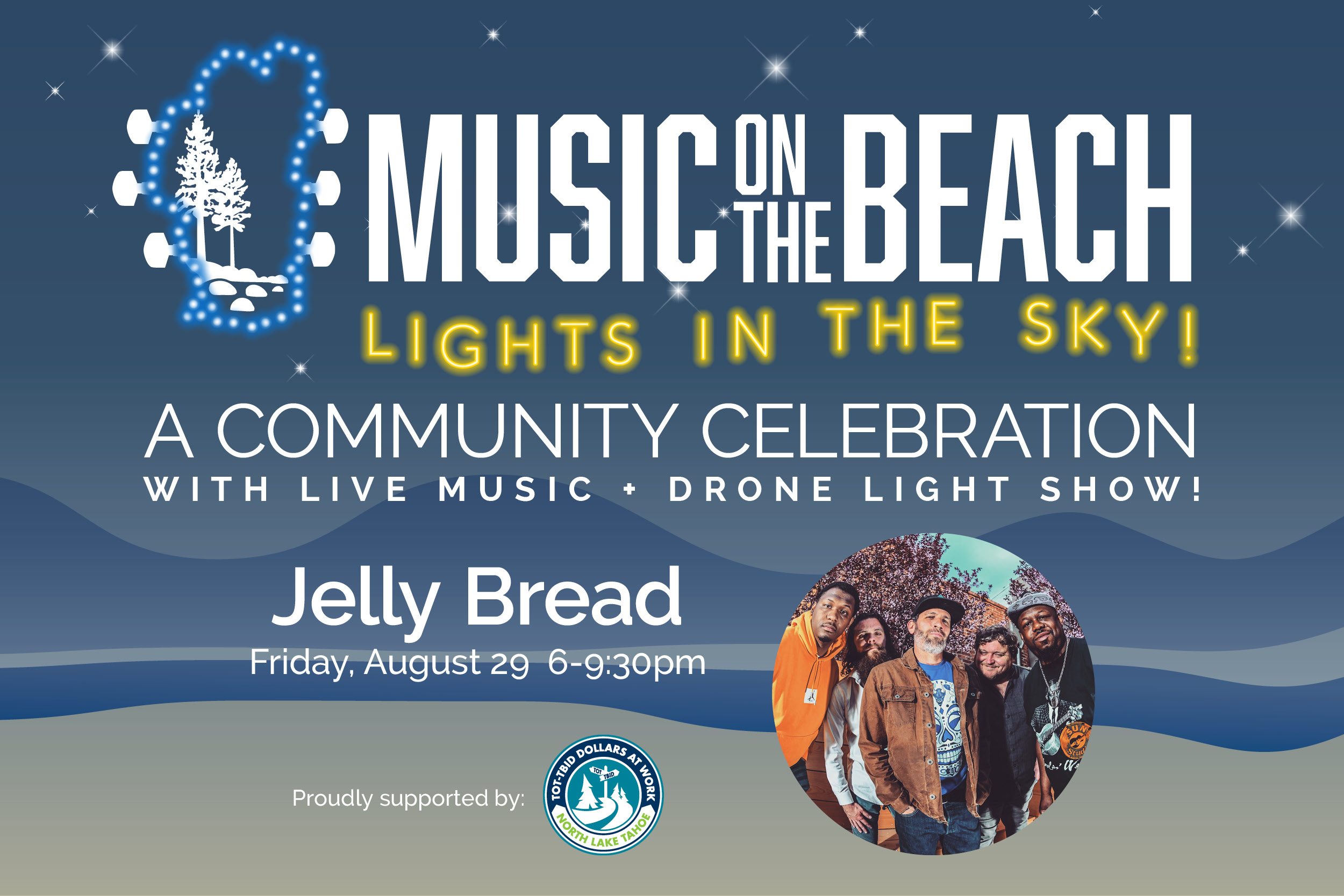 Featured Image for Jelly Bread - Music on the Beach, Lights in the Sky!