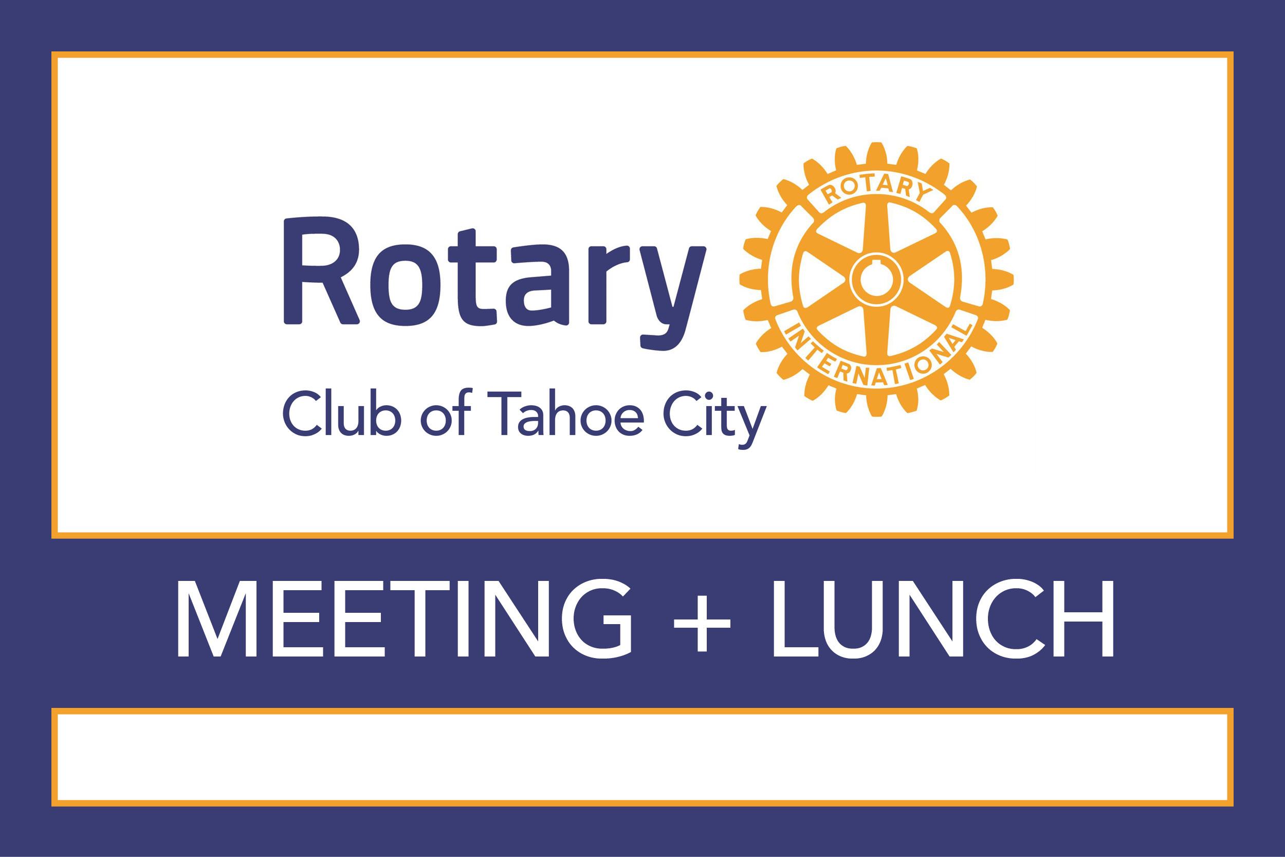 Featured Image for Tahoe City Rotary Meeting