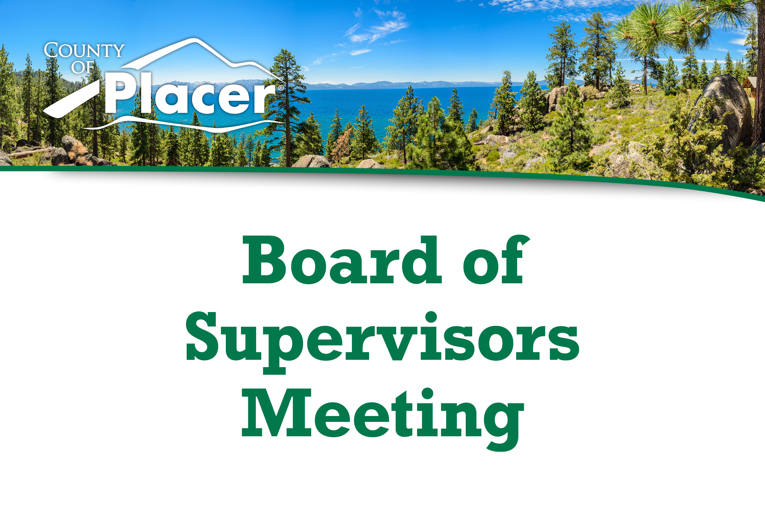Featured Image for Placer County Board of Supervisors Meetings