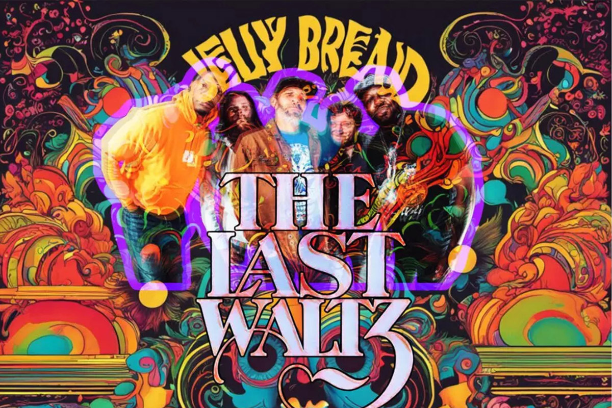 Featured Image for The Last Waltz with Jelly Bread