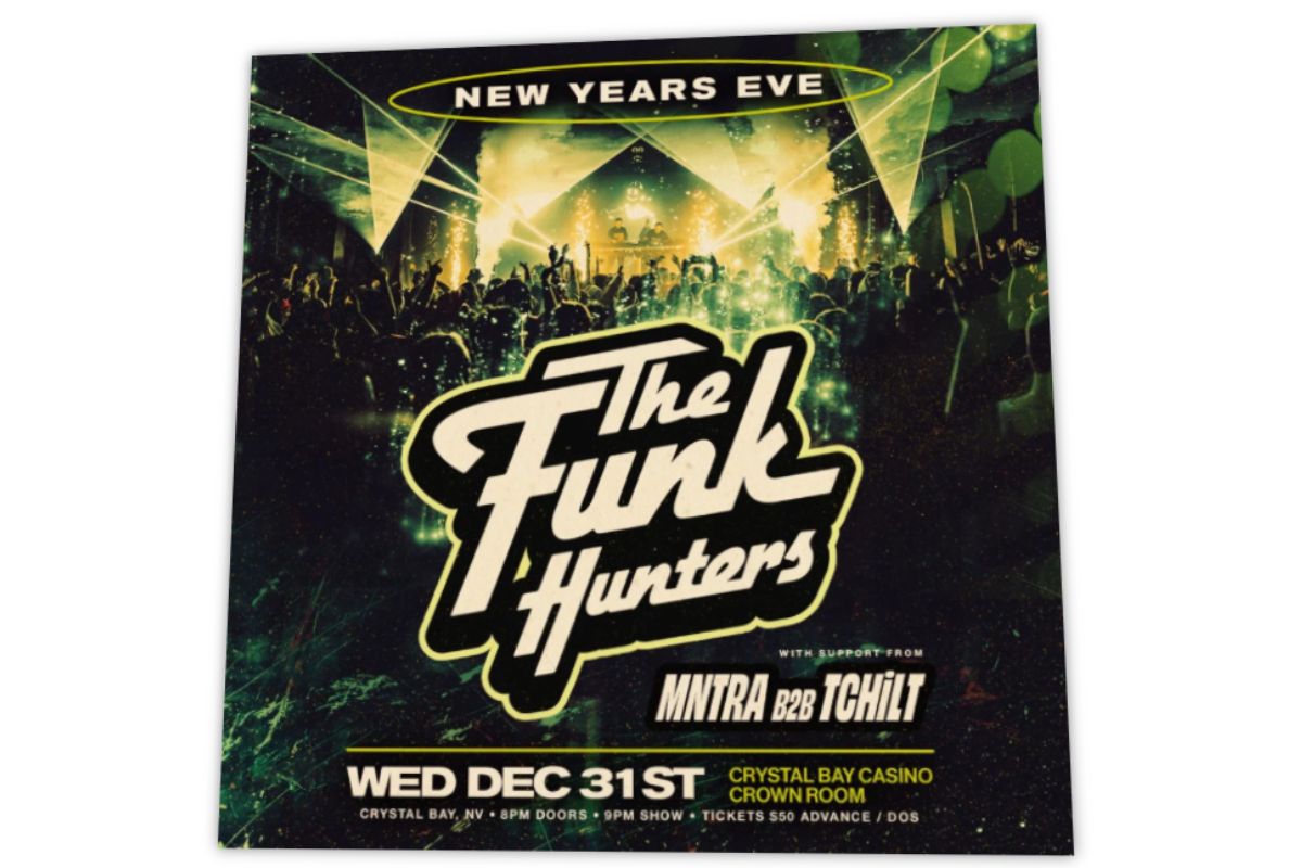 Featured Image for New Year's Eve: The Funk Hunters w/ MNTRA b2b TCHiLT