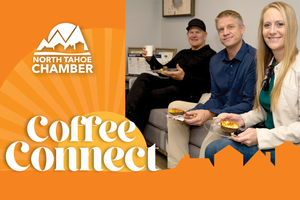 North Tahoe Chamber Coffee Connect