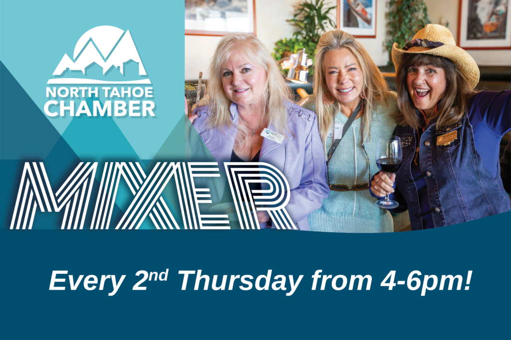 North Tahoe Chamber Mixer