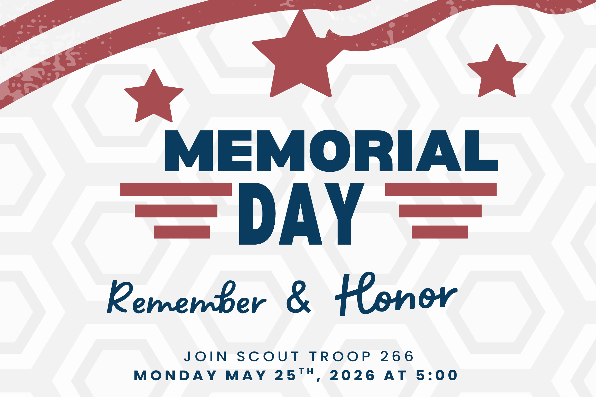 Featured Image for Memorial Day | Remember & Honor