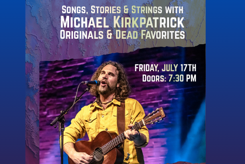 Featured Image for Songs, Stories & Strings with Michael Kirkpatrick