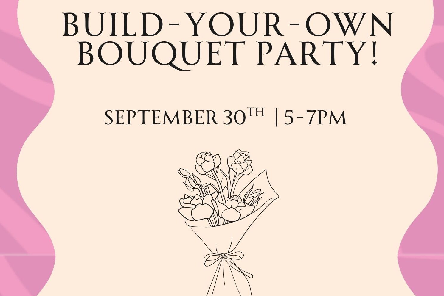 Featured Image for Build-Your-Own-Bouquet Night