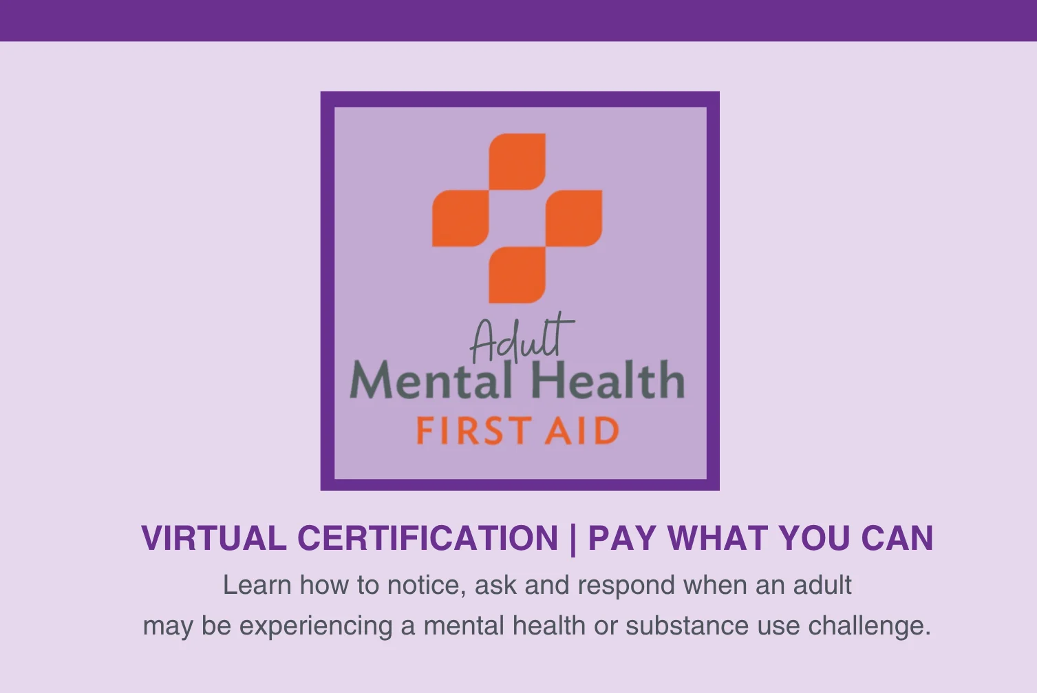 Featured Image for Adult Mental Health First Aid Certification